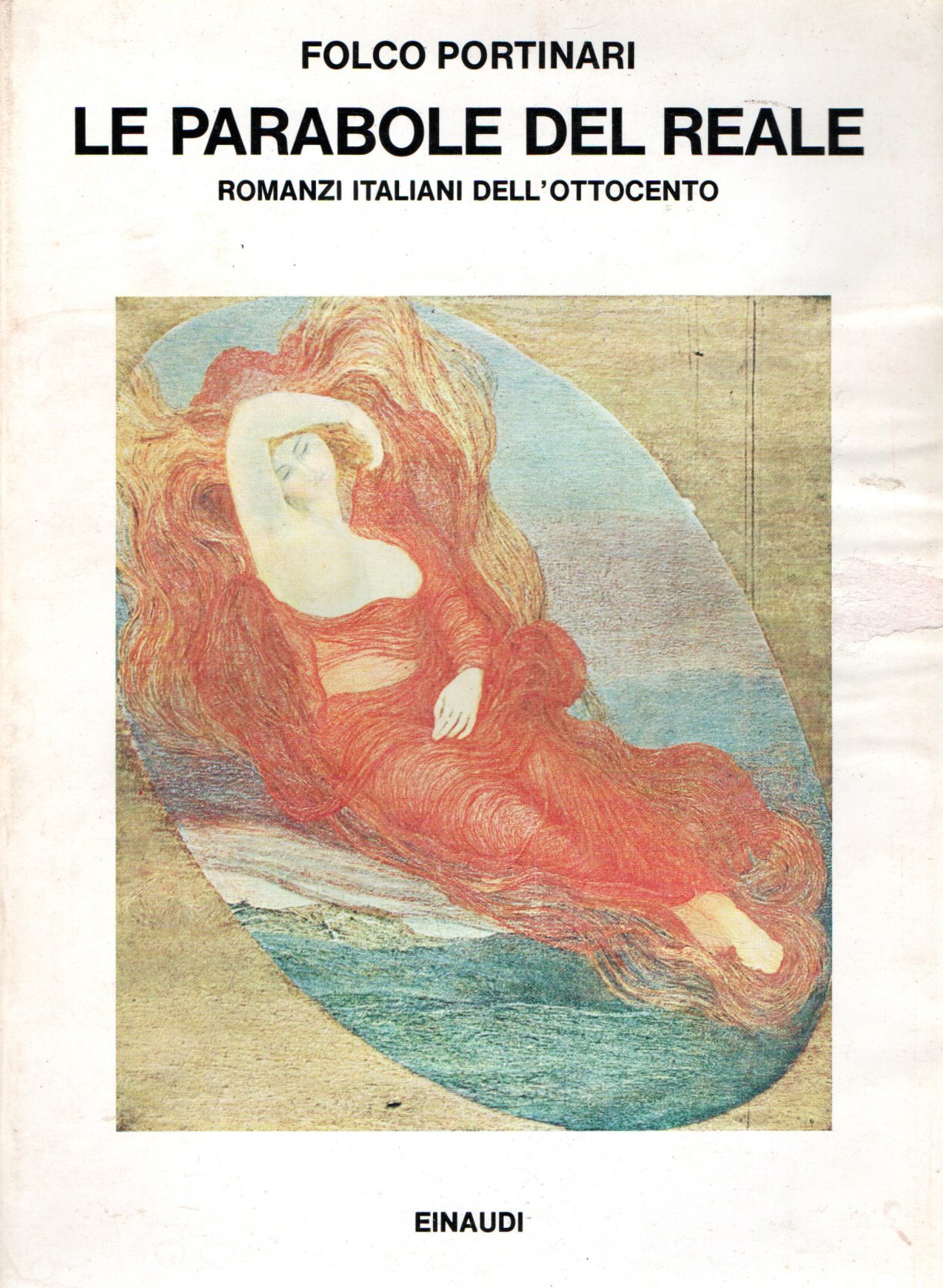 Le parabole del reale : Romanzi italiani dell'Ottocento