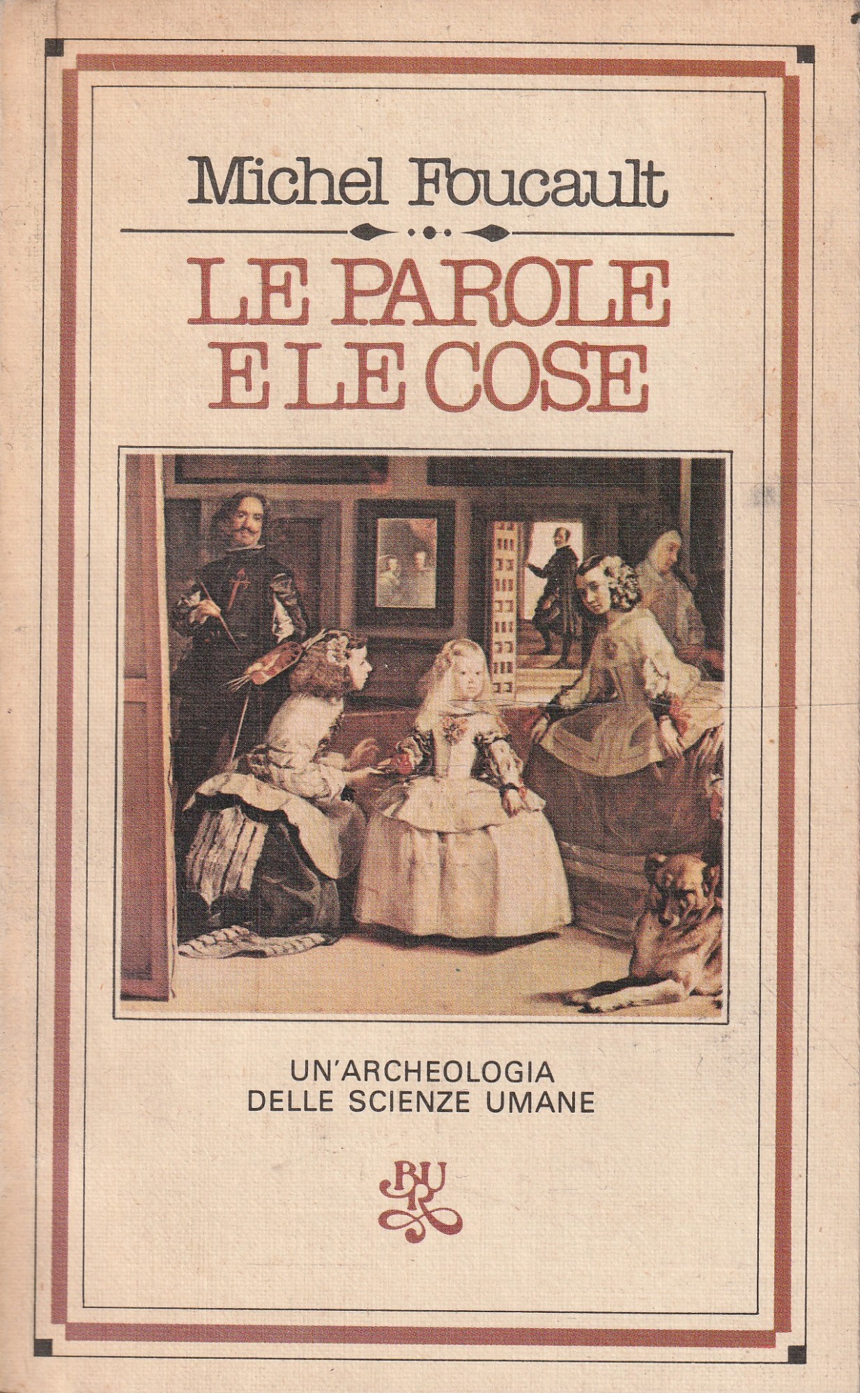 Le parole e le cose. Un'archeologia delle scienze umane