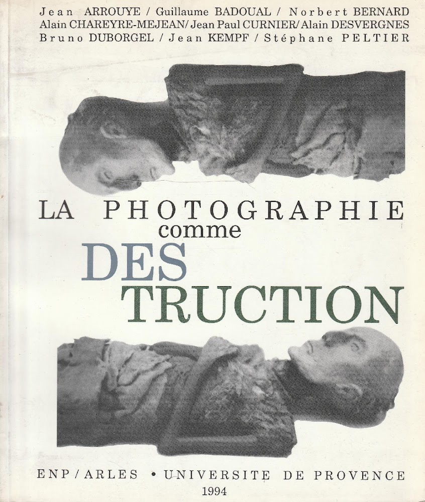 Le photographie comme destruction