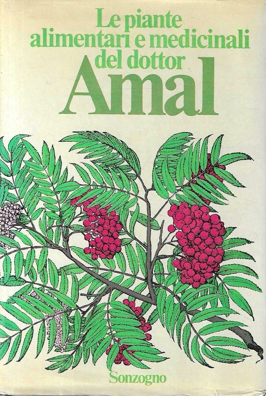 Le piante alimentari e medicinali del dottor Amal
