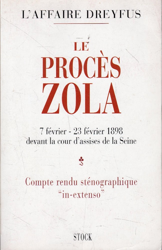 Le procès Zola devant la cour d'assises de la Seine …