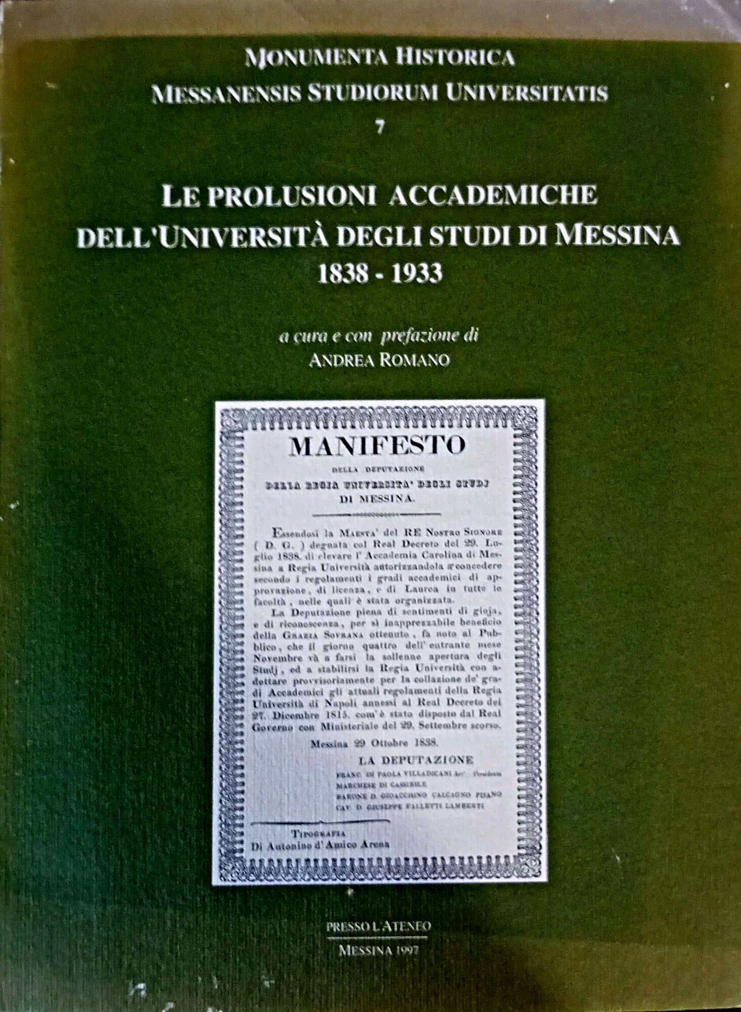 Le prolusioni accademiche dell'Università degli Studi di Messina. 1838-1933