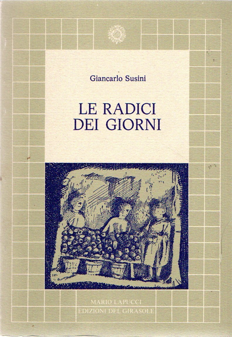 Le radici dei giorni