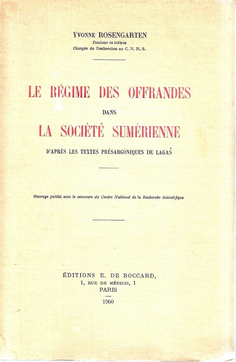 Le régime des offrandes dans la société Sumerienne