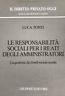 Le responsabilità sociali per i reati degli amministratori