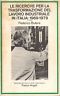 Le ricerche per la trasformazione del lavoro industriale in italia: …