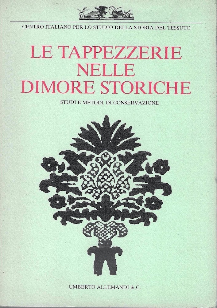 Le tappezzerie nelle dimore storiche: studi e metodi di conservazione