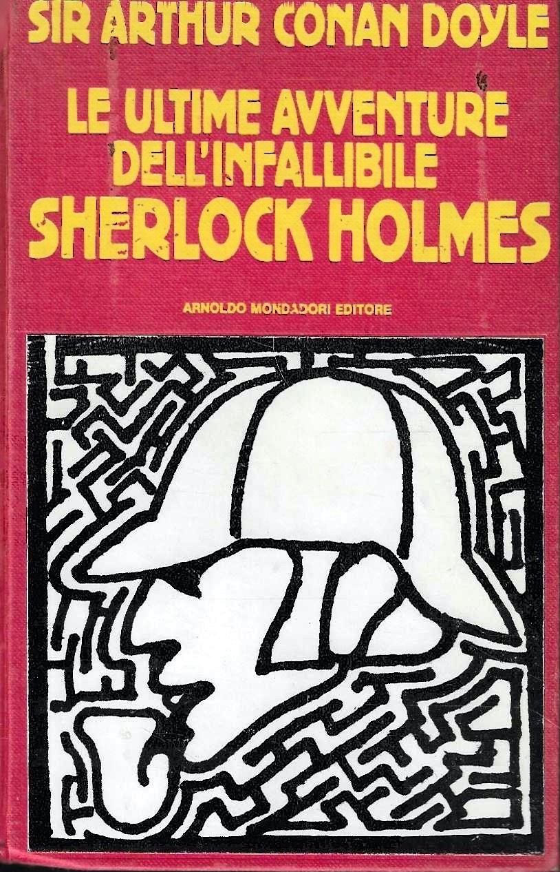 Le ultime avventure dell'infallibile Sherlock Holmes