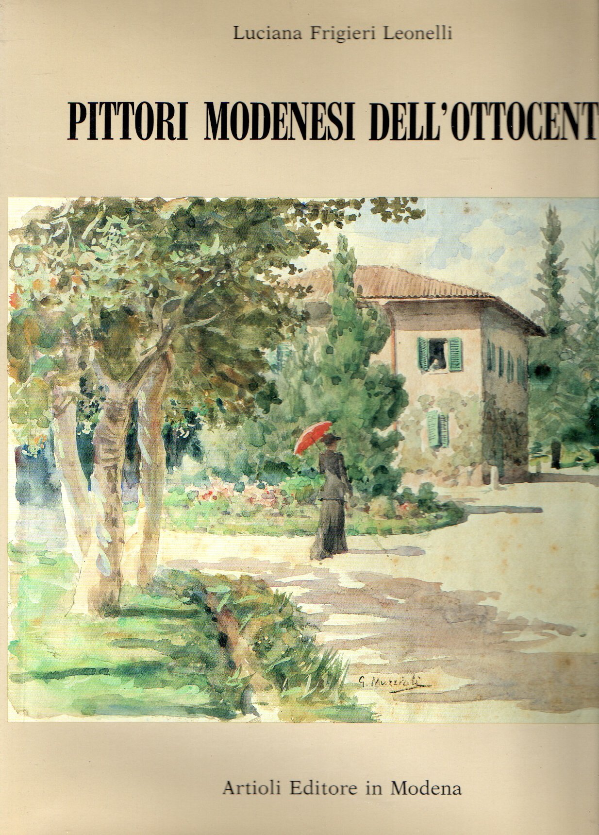 Leonelli PITTORI MODENESI DELL'OTTOCENTO