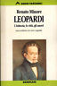 Leopardi. L'infanzia, le città, gli amori