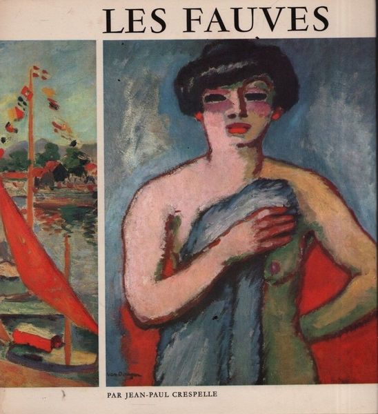 Les Fauves.