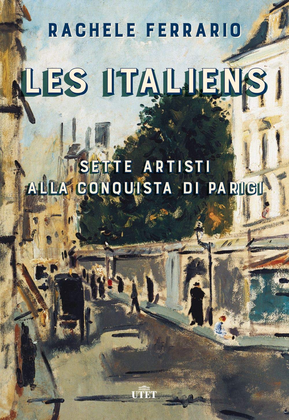 Les Italiens. Sette artisti alla conquista di Parigi