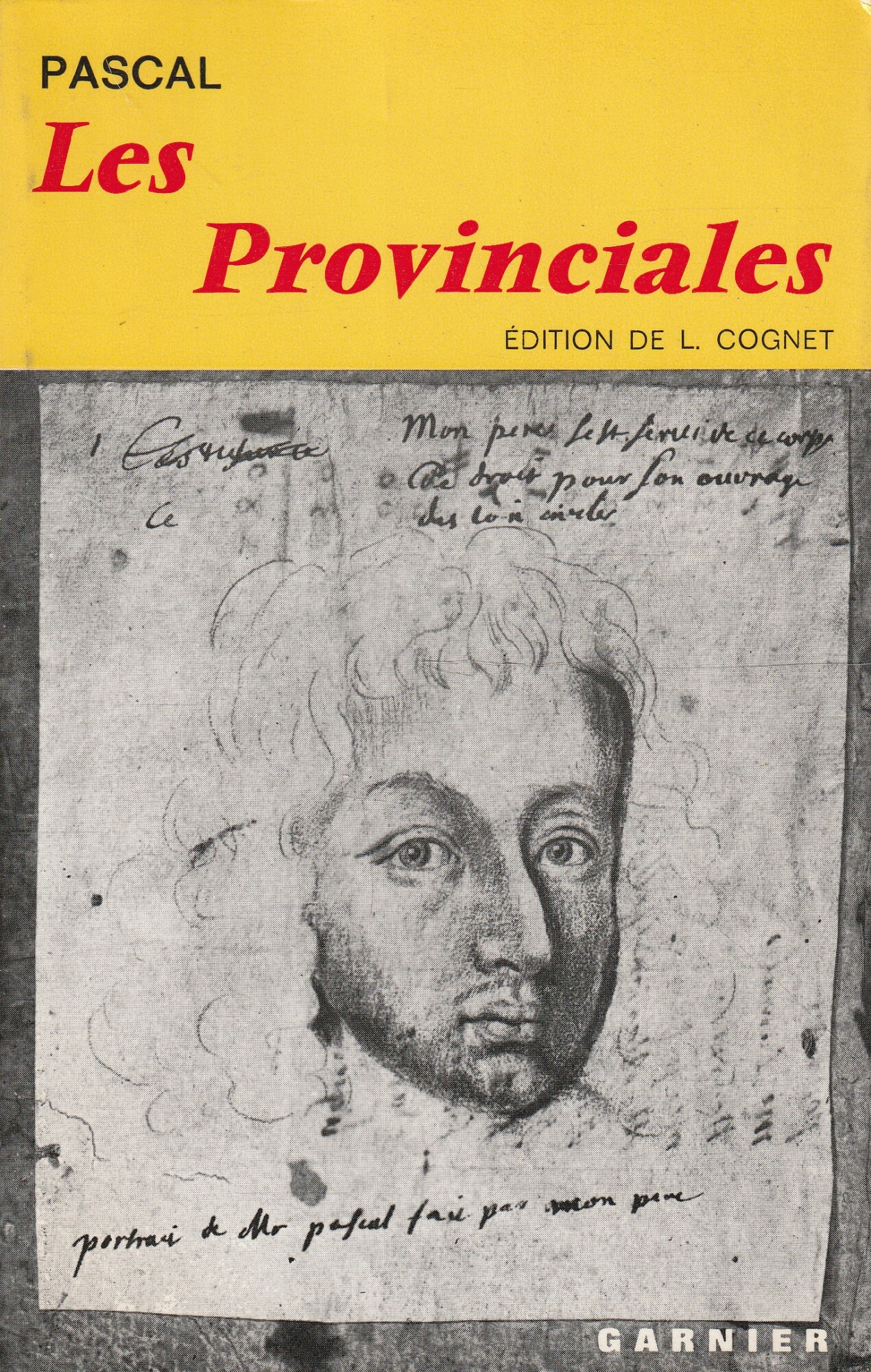 Les Provinciales ou Les Lettres écrits par Louis de Montalte …