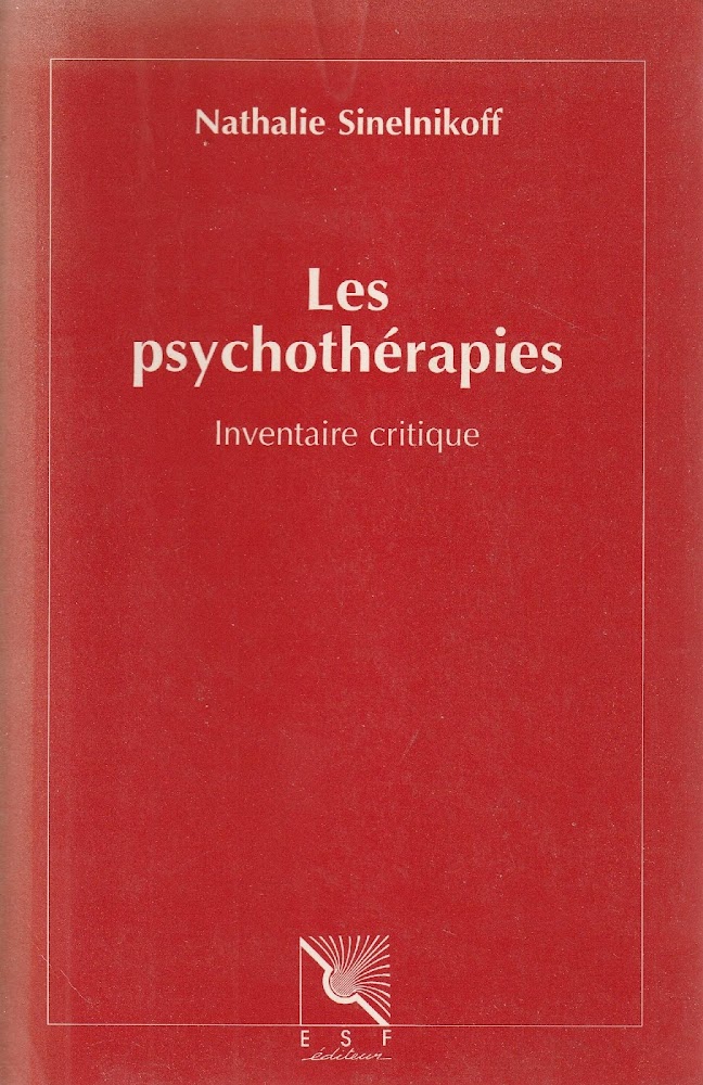 Les psychothérapies: inventaaire critique