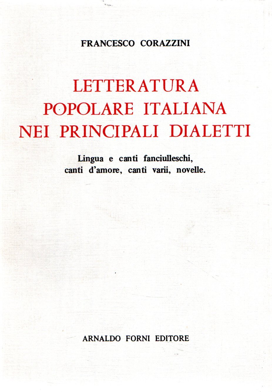 Letteratura popolare italiana nei principali dialetti
