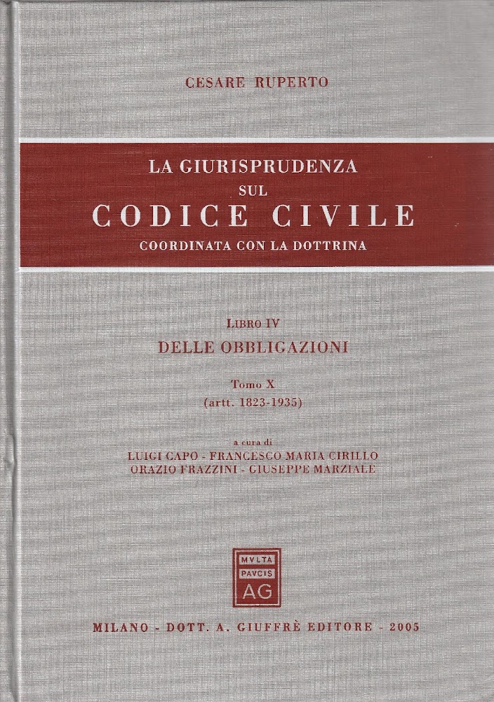 Libro 4 delle obbligazioni Tomo 10: Artt. 1823-1935