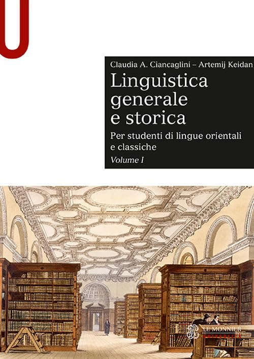 Linguistica generale e storica. Per studenti di lingue orientali e …