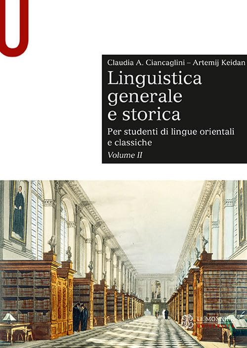 Linguistica generale e storica. Per studenti di lingue orientali e …