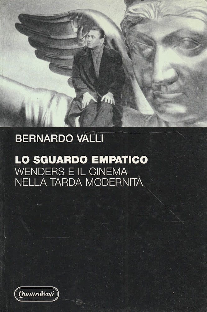 Lo sguardo empatico. Wanders e il cinema nella tarda modernità