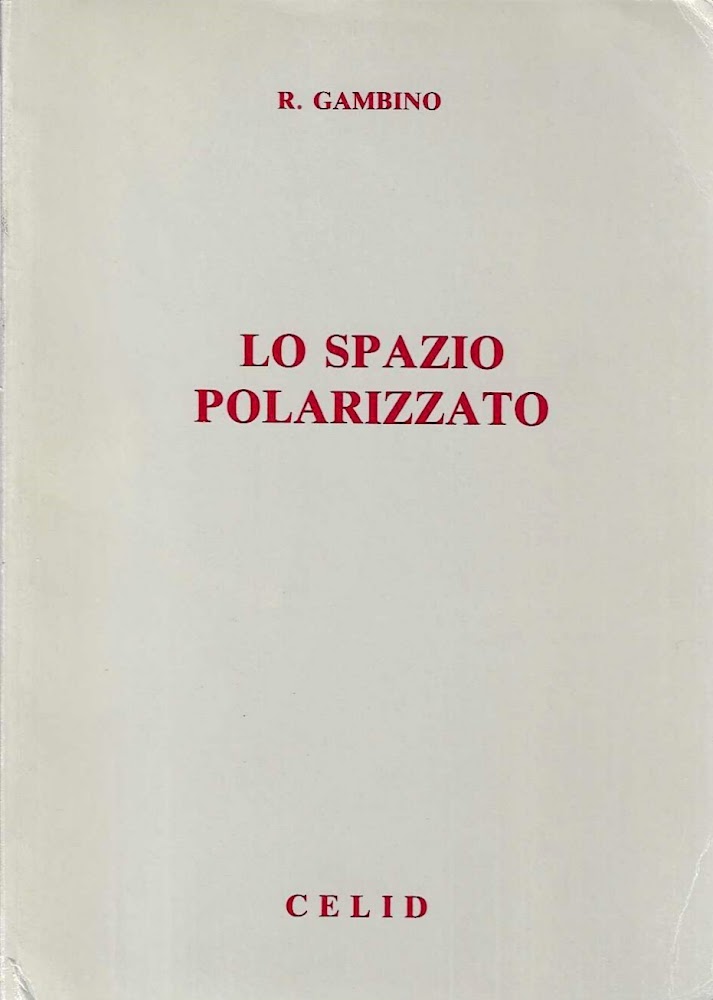 Lo spazio polarizzato