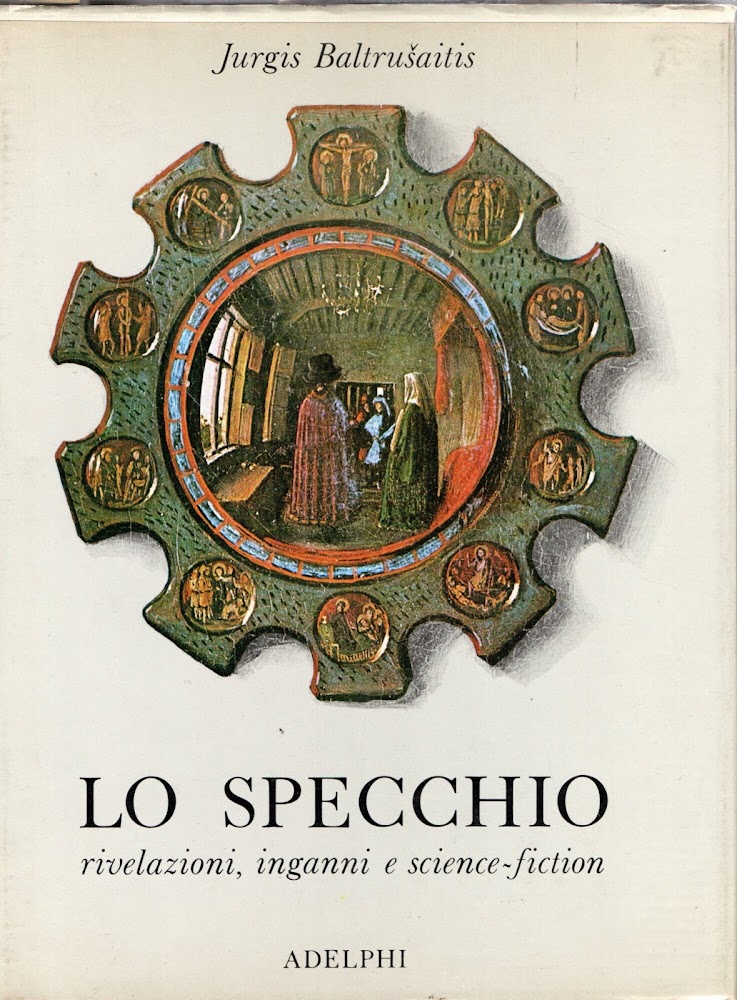 Lo specchio. Rivelazioni, inganni e science-fiction