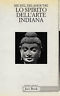 Lo spirito dell'arte indiana