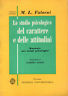 Lo studio psicologico del carattere e delle attitudini