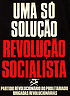 Locandina. UNA SO SOLUCAO REVOLUCAO SOCIALISTA