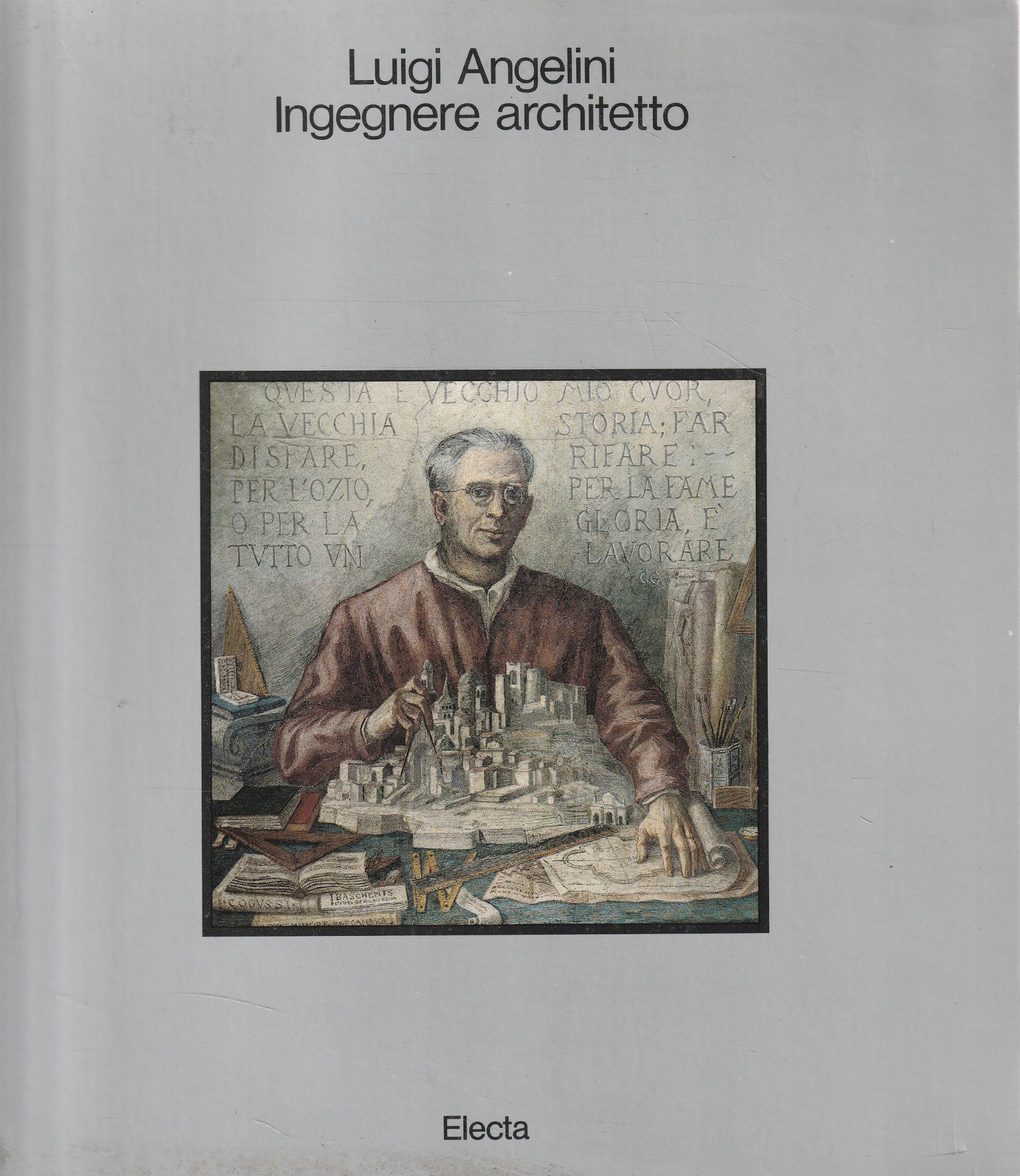 Luigi Angelini, ingegnere architetto