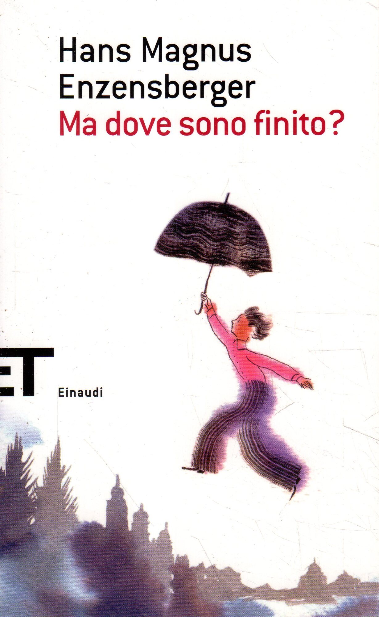 Ma dove sono finito? : sette viaggi straordinari nel tempo …