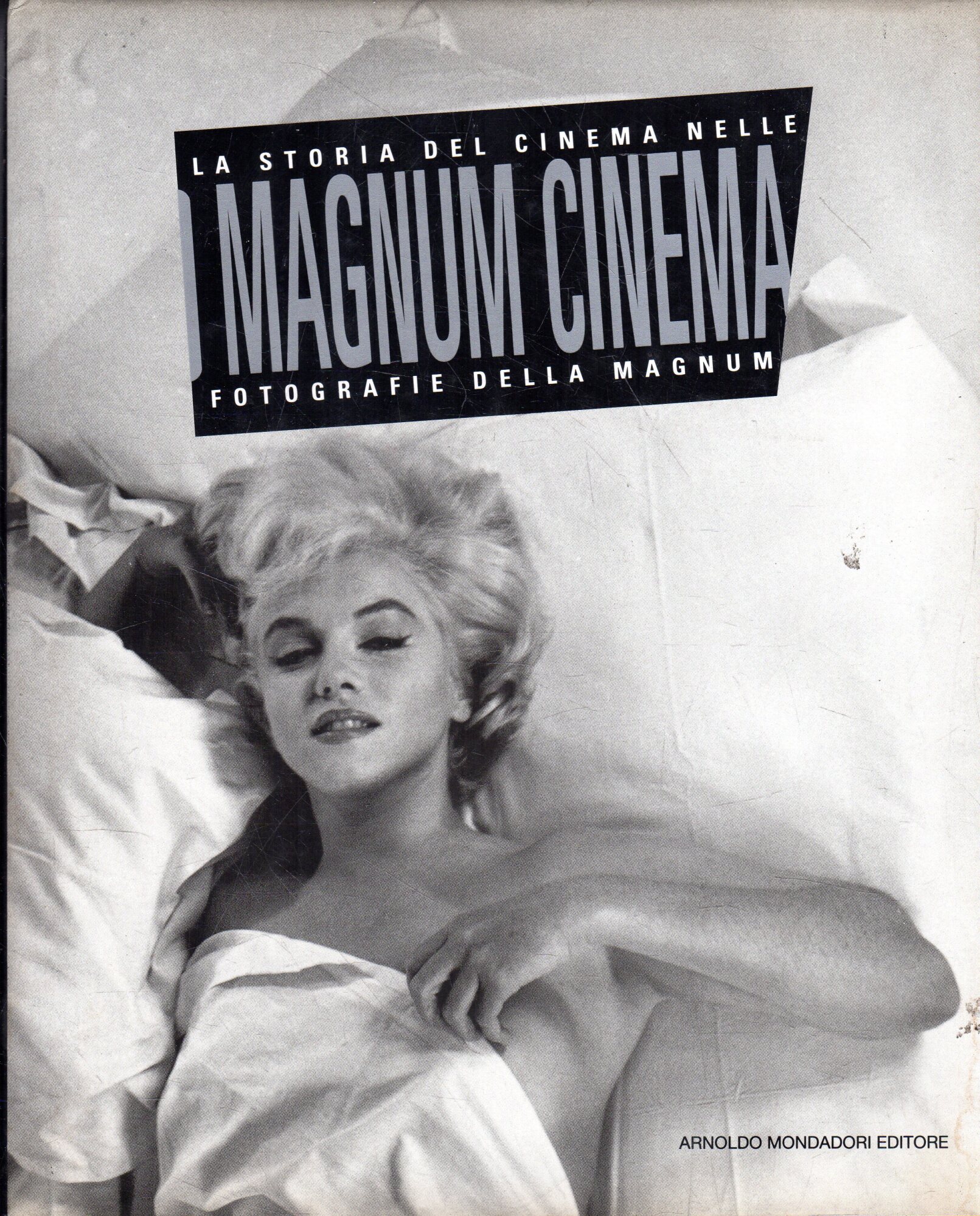 Magnum cinema : la storia del cinema nelle fotografie della …