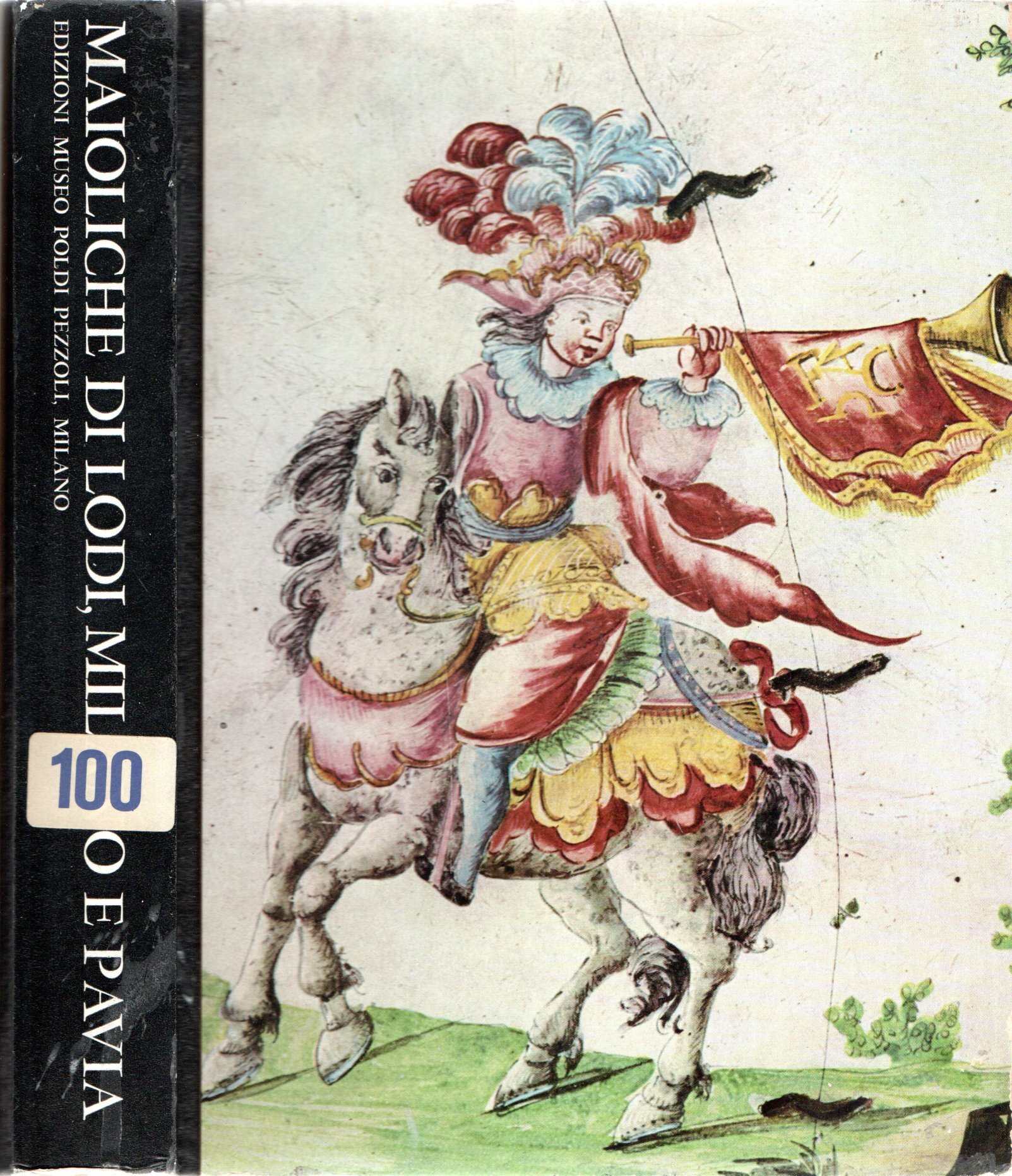Maioliche di Lodi, Milano e Pavia