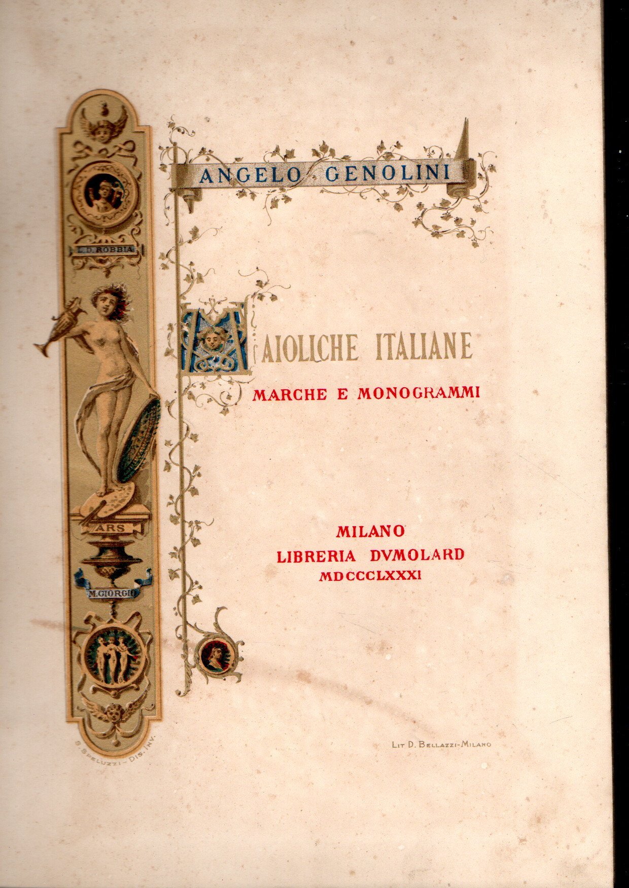 Maioliche italiane. Marche e monogrammi