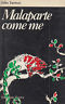 Malaparte come me