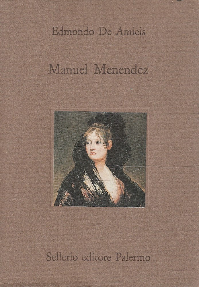 Manuel Menendez di Edmondo De Amicis