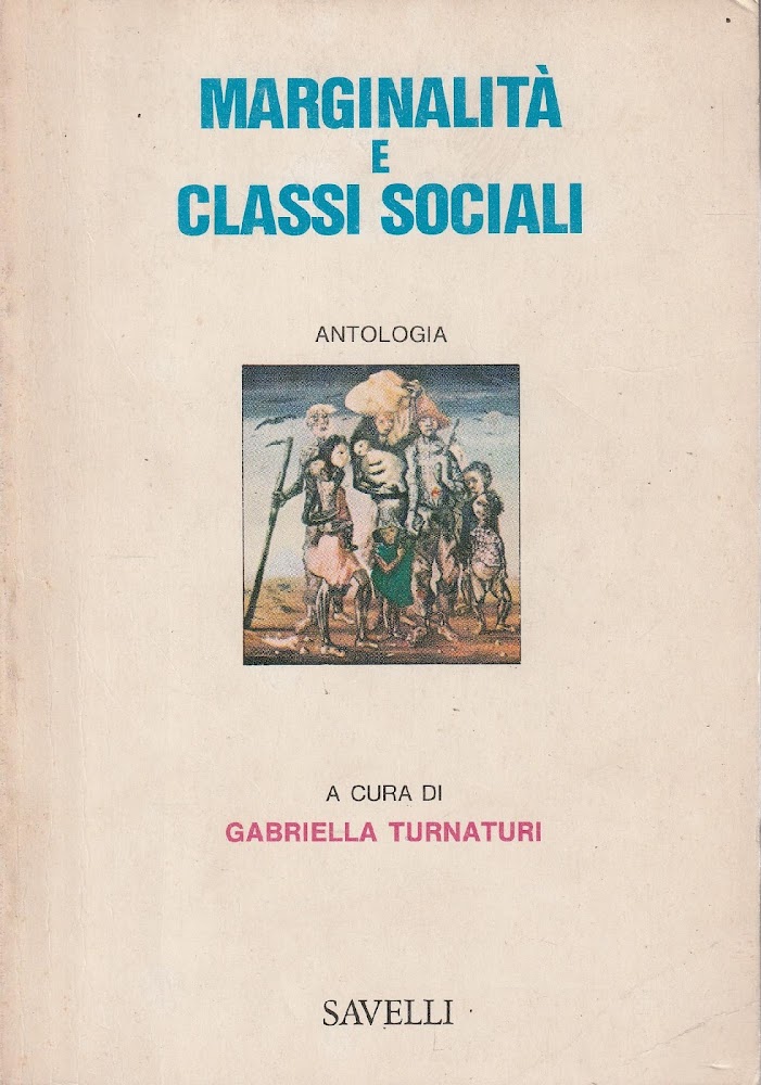 Marginalità e classi sociali