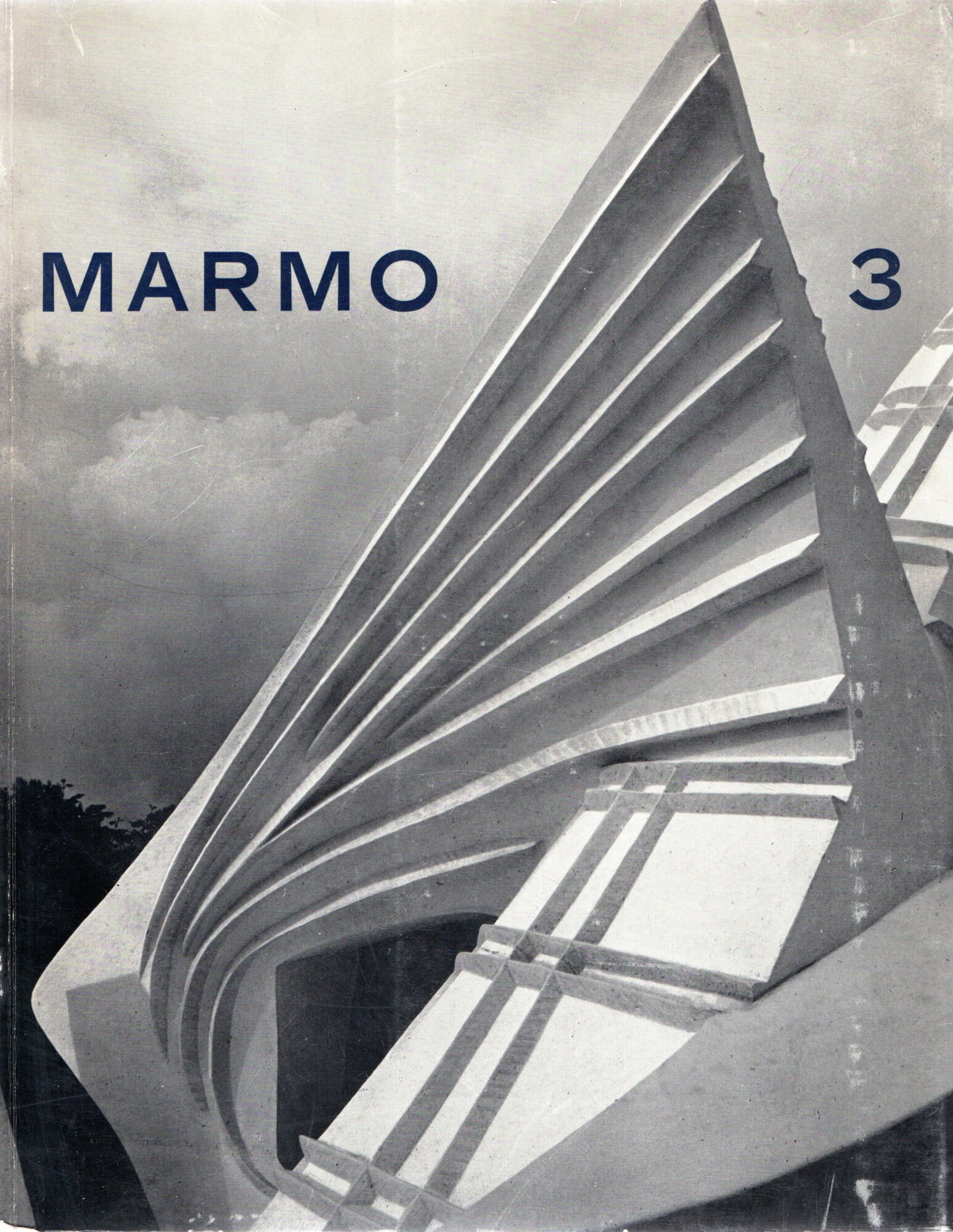 Marmo 3 : Rivista Internazionale d'arte e d'architettura