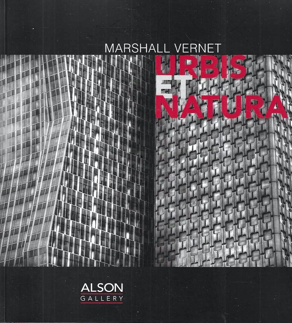 Marshall Vernet. Urbis et natura (Catalogo della Mostra - Milano,2017)