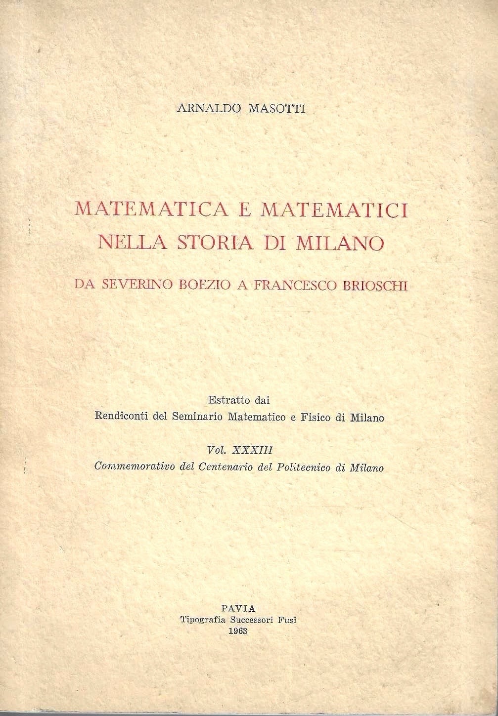 Matematica e matematici nella storia di Milano da Severino Boezio …