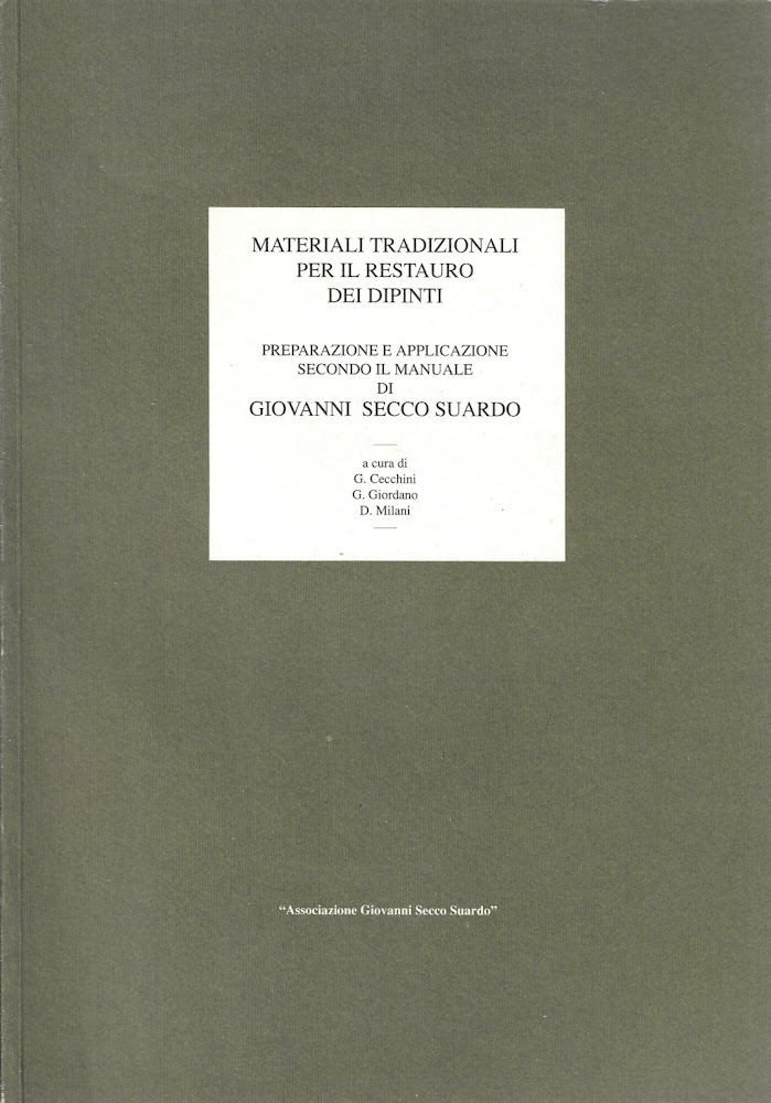 Materiali tradizionali per il restauro dei dipinti. Preparazione e applicazione …