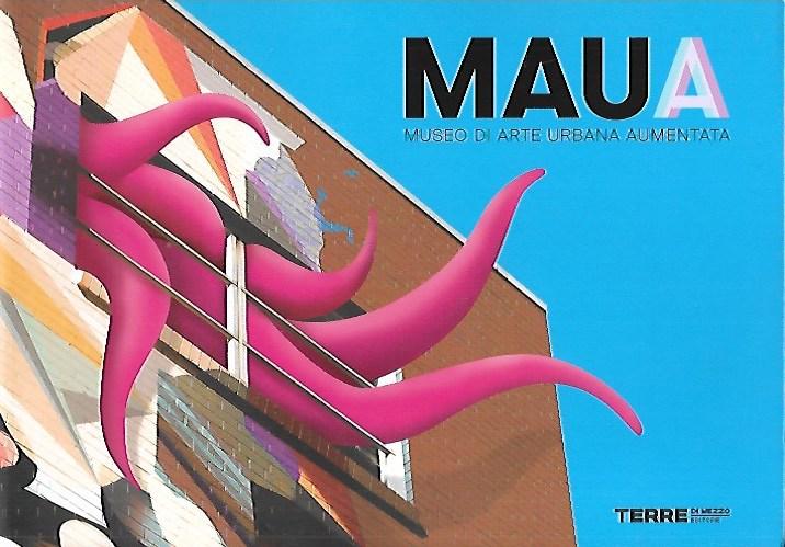 MAUA : Museo di arte urbana aumentata
