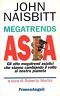 Megatrends. Asia. Gli 8 megatrend asiatici che stanno cambiando il …