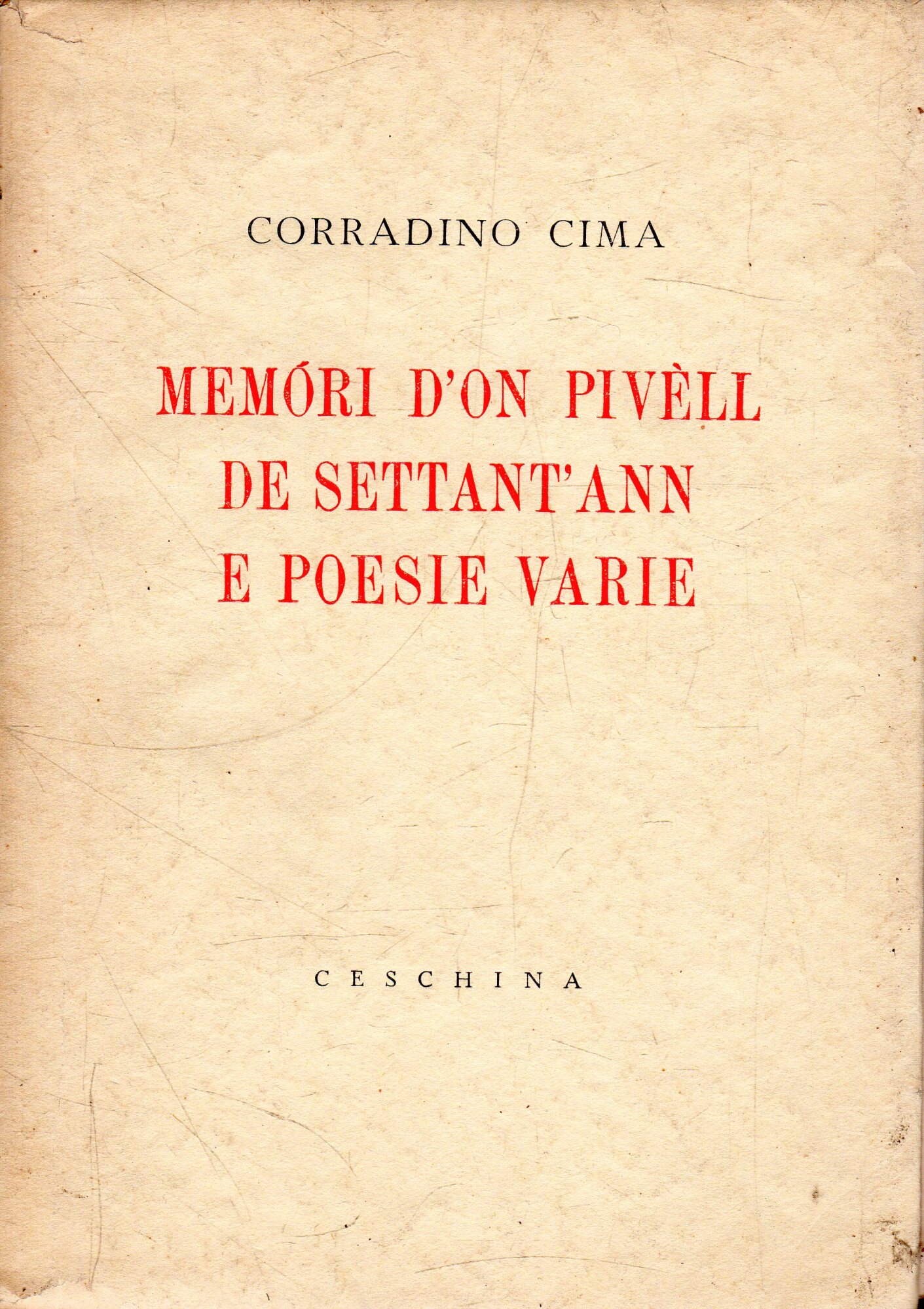 Memori d'on pivell de settant'ann e poesie varie