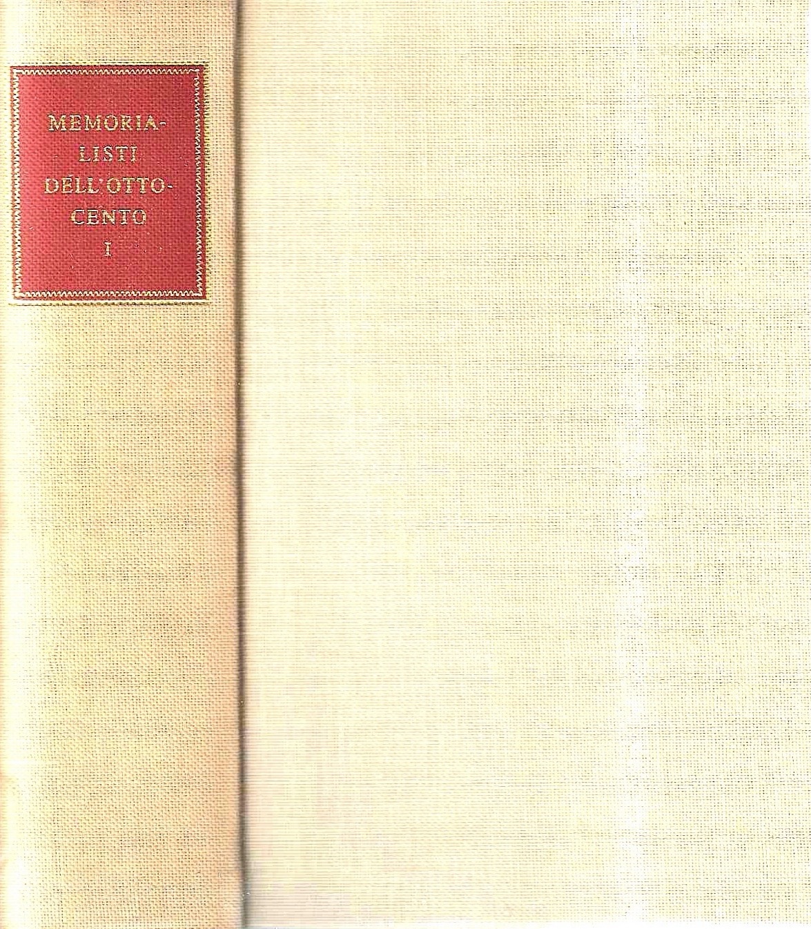 Memorialisti dell'Ottocento - Tomo I ("La Letteratura Italiana. Storia e …