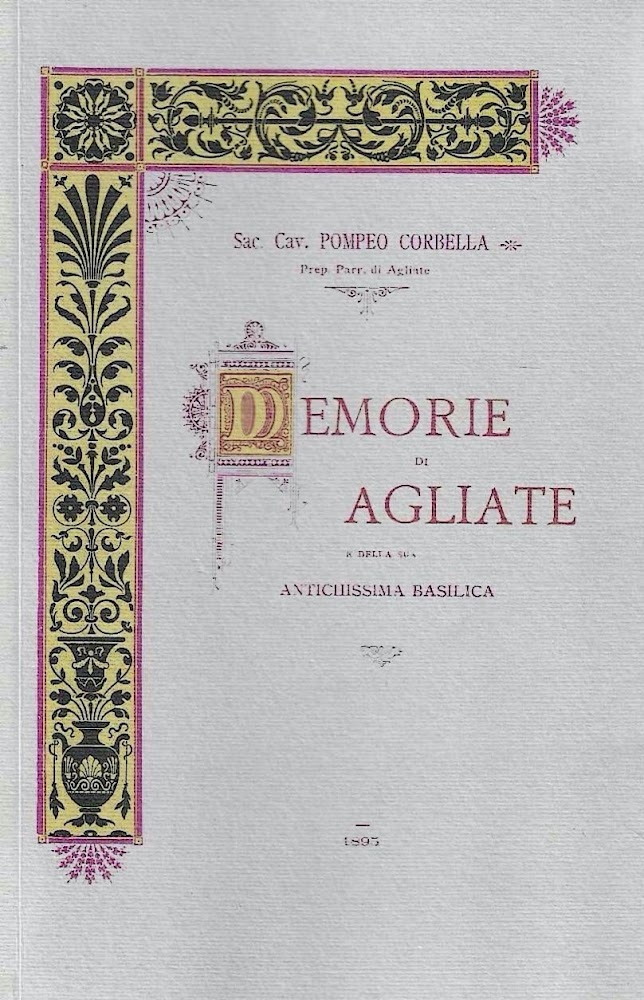 Memorie di Agliate e della sua antichissima Basilica