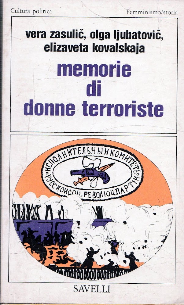 Memorie di donne terroriste