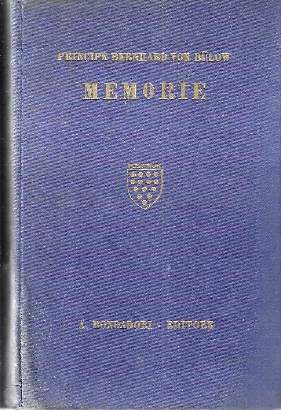 Memorie, IV: Ricordi di gioventù e di diplomazia (1849-1897)