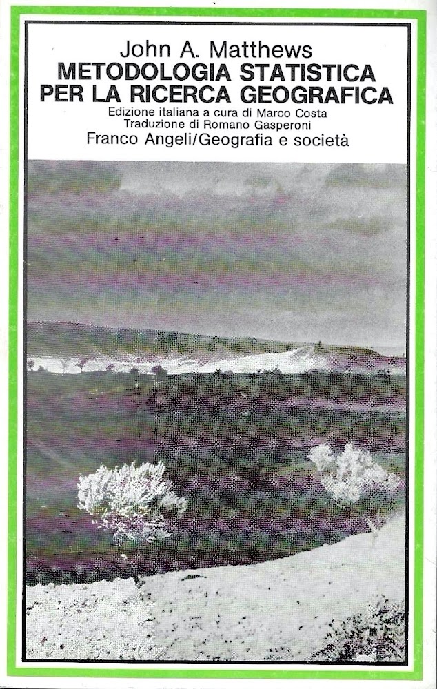Metodologia statistica per la ricerca geografica