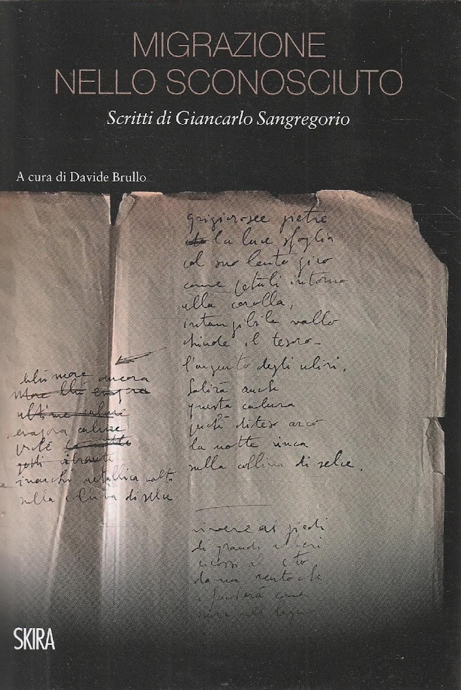 Migrazione nello sconosciuto. Scritti di Giancarlo Sangregorio