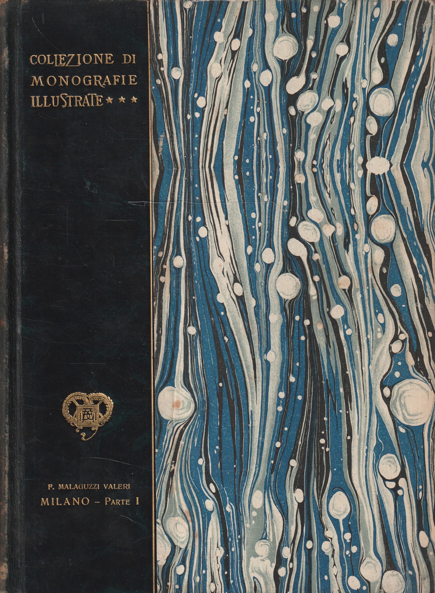 Milano. Collezione di Monografie Illustrate. Parte I